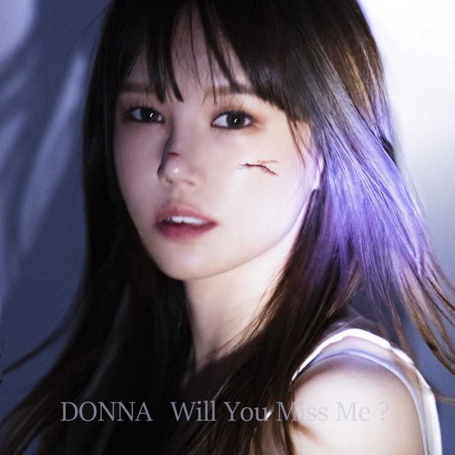 Donna - Will You Miss Me